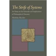 The Strife of Systems