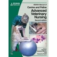 BSAVA Manual of Canine and Feline Advanced Veterinary Nursing