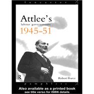 Attlee's Labour Governments 1945-51