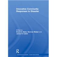 Innovative Community Responses to Disaster