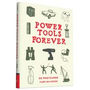Power Tools Forever 30 Postcards