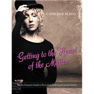 Getting to the Heart of the Matter