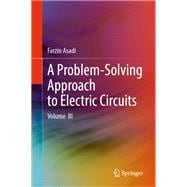 A Problem-Solving Approach to Electric Circuits