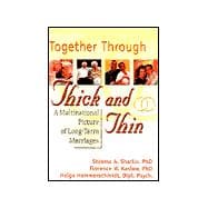 Together Through Thick and Thin: A Multinational Picture of Long-Term Marriages