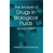 The Analysis of Drugs in Biological Fluids 2nd Edition