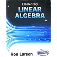 Bundle: Elementary Linear Algebra, Loose-leaf Version, 8th + WebAssign Printed Access Card for Larson's Elementary Linear Algebra, 8th Edition, Single-Term