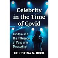 Celebrity in the Time of Covid