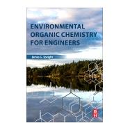 Environmental Organic Chemistry for Engineers
