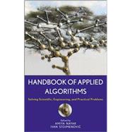 Handbook of Applied Algorithms Solving Scientific, Engineering, and Practical Problems
