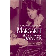 The Autobiography of Margaret Sanger