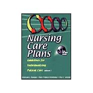 Nursing Care Plans : Guidelines for Individualizing Patient Care