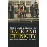 The Changing Terrain of Race and Ethnicity