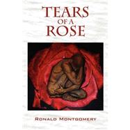 Tears of a Rose...