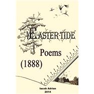 Easter-tide Poems 1888