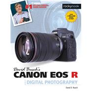 David Busch's Canon Eos R Guide to Digital Photography