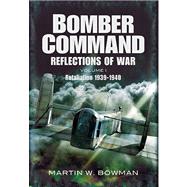 RAF Bomber Command Reflections of War
