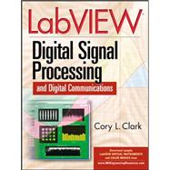 LabVIEW Digital Signal Processing and Digital Communications