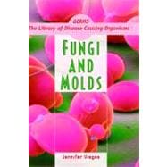 Fungi and Molds