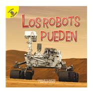 Los robots pueden/ Robots Can