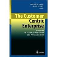 The Customer Centric Enterprise