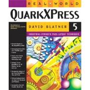 Real World Quarkxpress 5: For Macintosh and Windows
