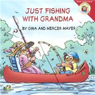 Just Fishing With Grandma