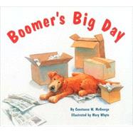 Boomer's Big Day (Dog Books for Kids, Puppy Dog Book, Children's Book About Dogs)