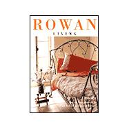 Rowan Living, Book 1: Thirty Projects