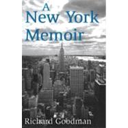A New York Memoir