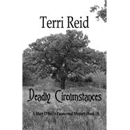 Deadly Circumstances
