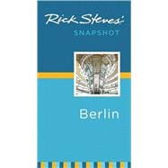 Rick Steves' Snapshot Berlin