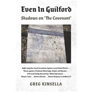 Even In Guilford Shadows on 'The Covenant'