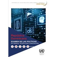 República Dominicana – examen de las políticas de ciencia, tecnología e innovación