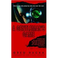 A Gentleman's Game A Queen & Country Novel