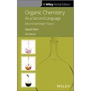 Organic Chemistry As a Second Language: Second Semester Topics, 4th Edition [Rental Edition]