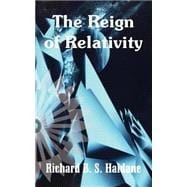 The Reign of Relativity