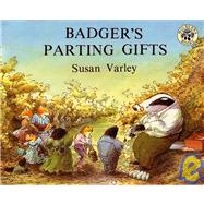 Badger's Parting Gifts