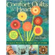 Comfort Quilts from the Heart