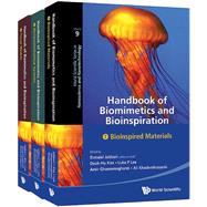 Handbook of Biomimetics and Bioinspiration: Biologically-Driven Engineering of Materials, Processes, Devices, and Systems