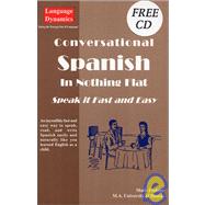 Conversational Spanish in Nothing Flat