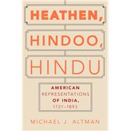 Heathen, Hindoo, Hindu