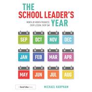 The School Leader’s Year
