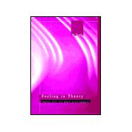 Feeling in Theory: Emotion After the 