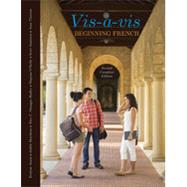 Vis-a-vis: Beginning French, 2nd Canadian Edition