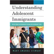 Understanding Adolescent Immigrants Moving toward an Extraordinary Discourse for Extraordinary Youth
