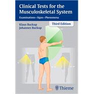 Clinical Test for the Musculoskeletal System