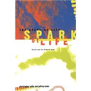 The Spark Of Life Darwin And The Primeval Soup