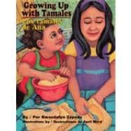 Growing Up With Tamales / Los Tamales De Ana