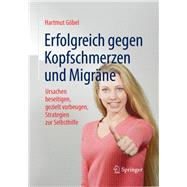 Erfolgreich gegen Kopfschmerzen und Migräne