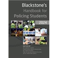 Blackstone's Handbook for Policing Students 2024